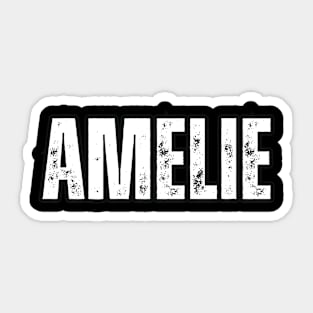 Amelie Name Gift Birthday Holiday Anniversary Sticker